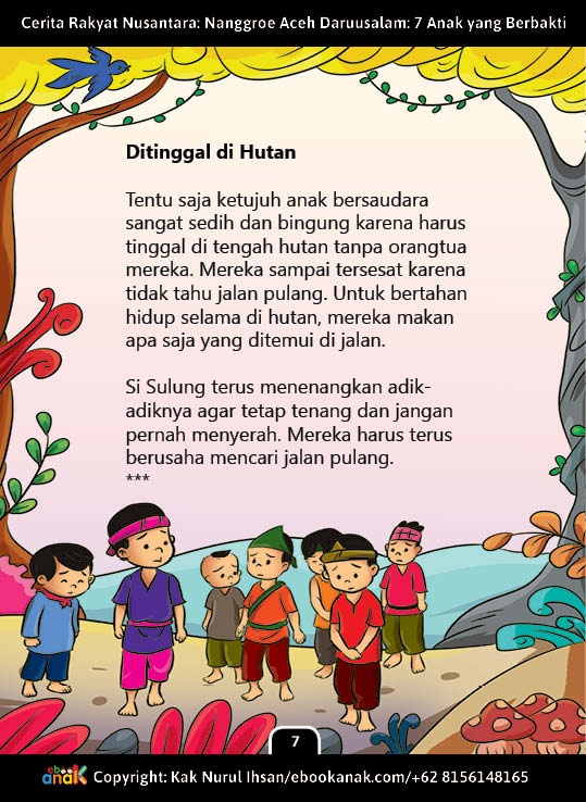 12. Ditinggal di Hutan; Cerita Rakyat Nusantara Nanggroe Aceh DarussalamTujuh Anak yang Berbakti12