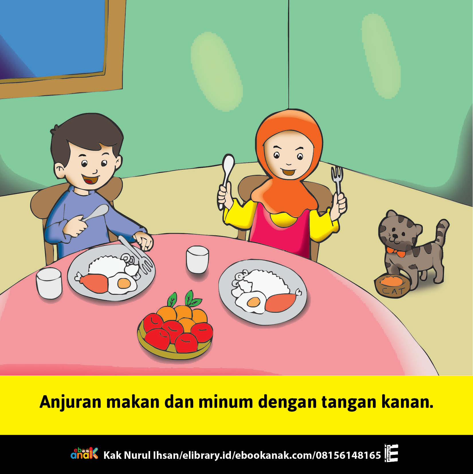 2. Anjuran Makan dan Minum dengan Tangan Kanan, 33 Pesan Nabi Muhammad untuk Anak Muslim