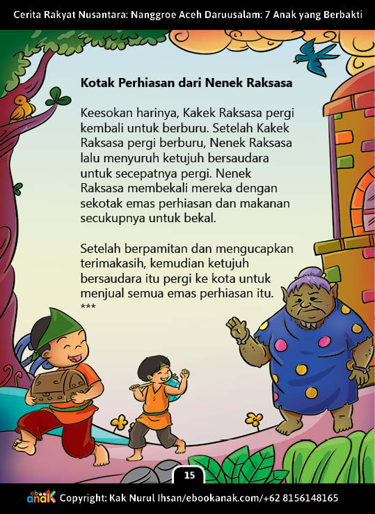 20 Kotak Perhiasan dari Nenek Raksasa; Cerita Rakyat Nusantara Nanggroe Aceh DarussalamTujuh Anak yang Berbakti20