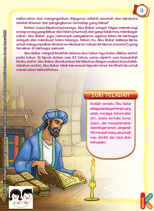 Abu Bakar bekerja keras untuk mengumpulkan lembaran-lembaran tulisan Al-Quran atau mushaf