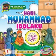 Ebook Seri Belajar Islam Sejak Usia Dini Nabi Muhammad Idolaku cover