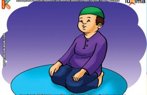 ilustrasi seri belajar islam sejak usia dini ayo kita shalat, Duduk Di Antara Dua Sujud Sambil Membaca Doa Iftirosy