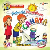 Download Ebook Seri Sains Anak Mengenal Alam Semesta Rahasia Keajaiban Cahaya