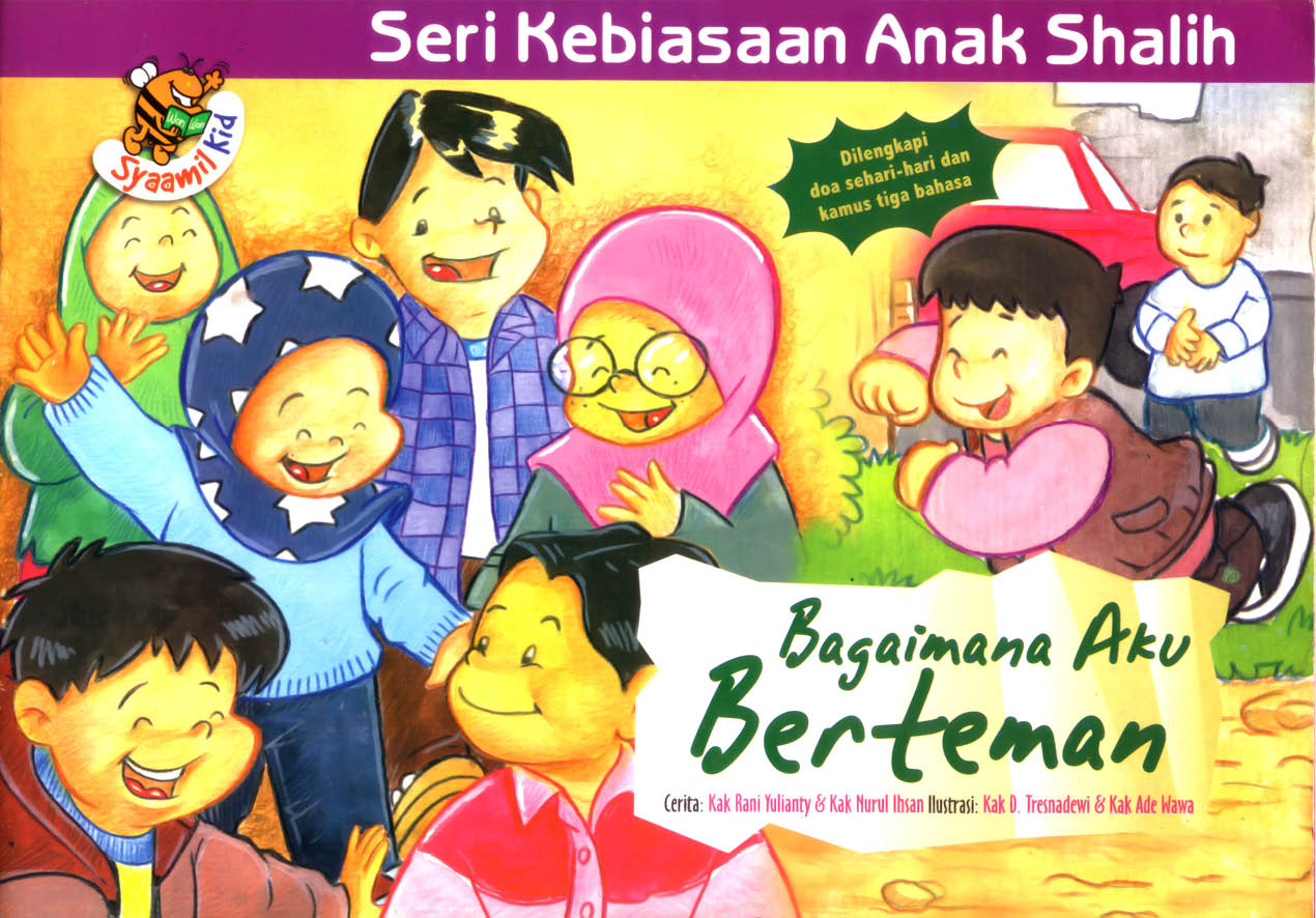 cover depan seri kebiasaan anak shalih bagaimana aku berteman