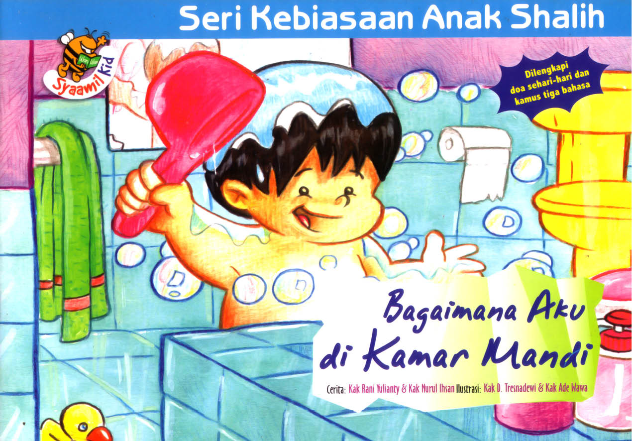 cover depan seri kebiasaan anak shalih bagaimana aku di kamar mandi