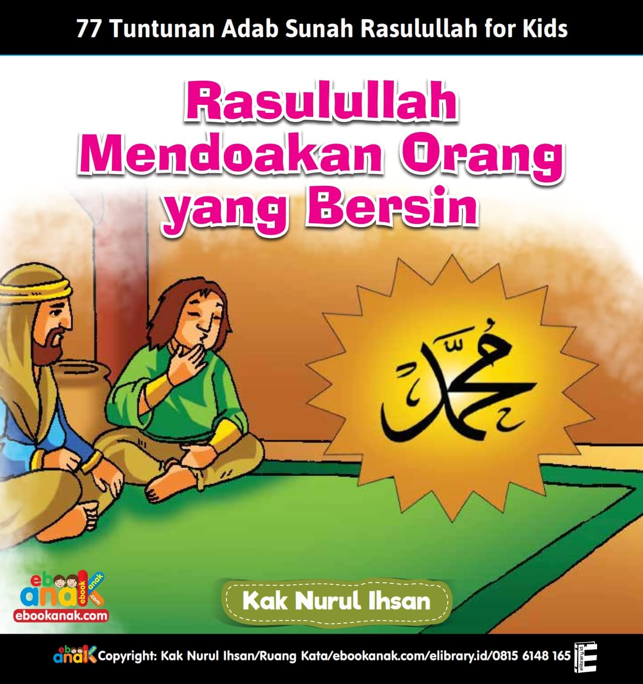 (7) 77 Tuntunan Adab Sunah Rasulullah for Kids; Rasulullah Mendoakan Orang yang Bersin