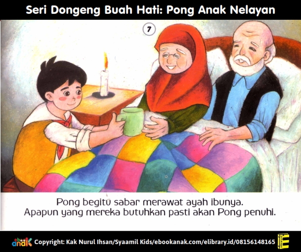 7. Pong sabar merawat ayah ibunya, Seri Dongeng Buah Hati, Pong Anak Nelayan revisi 19 april 2023