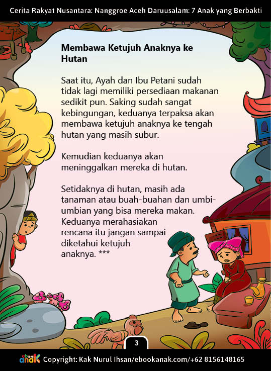 8 Membawa Ketujuh anaknya ke Hutan; Cerita Rakyat Nusantara Nanggroe Aceh DarussalamTujuh Anak yang Berbakti8