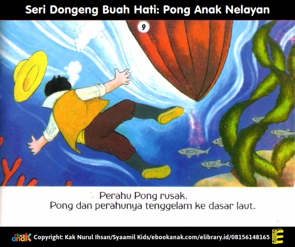 9. perahu pong rusak, Seri Dongeng Buah Hati, Pong Anak Nelayan revisi 19 april 2023