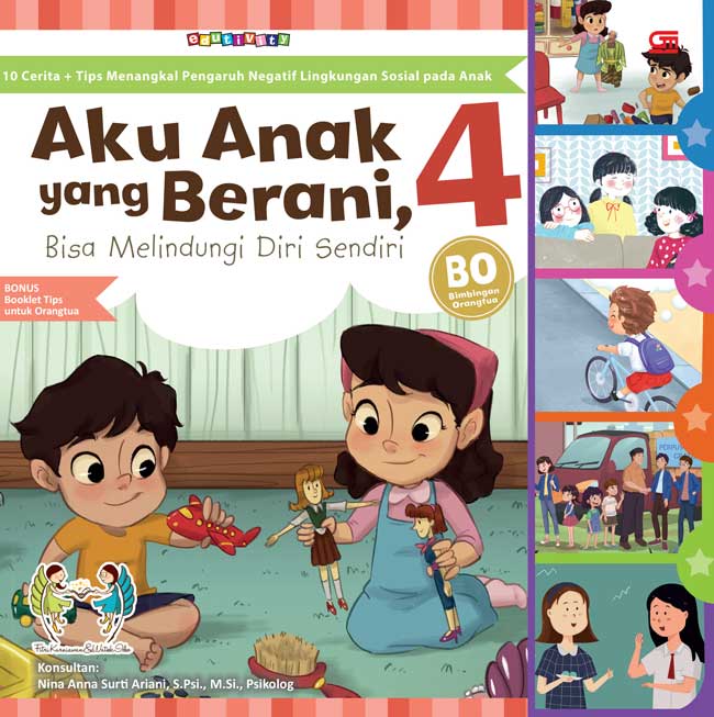 Aku Anak yang Berani, Bisa Melindungi Diri Sendiri 4