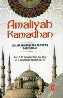 Amaliyah Ramadhan Dalam Pembahasan Al-Qur’an dan Sunnah