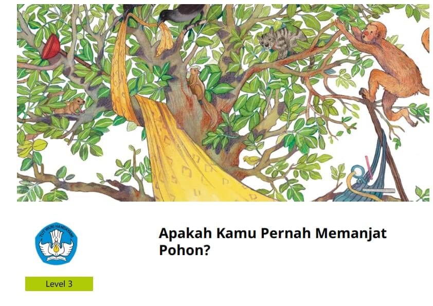 Apakah Kamu Pernah Memanjat Pohon