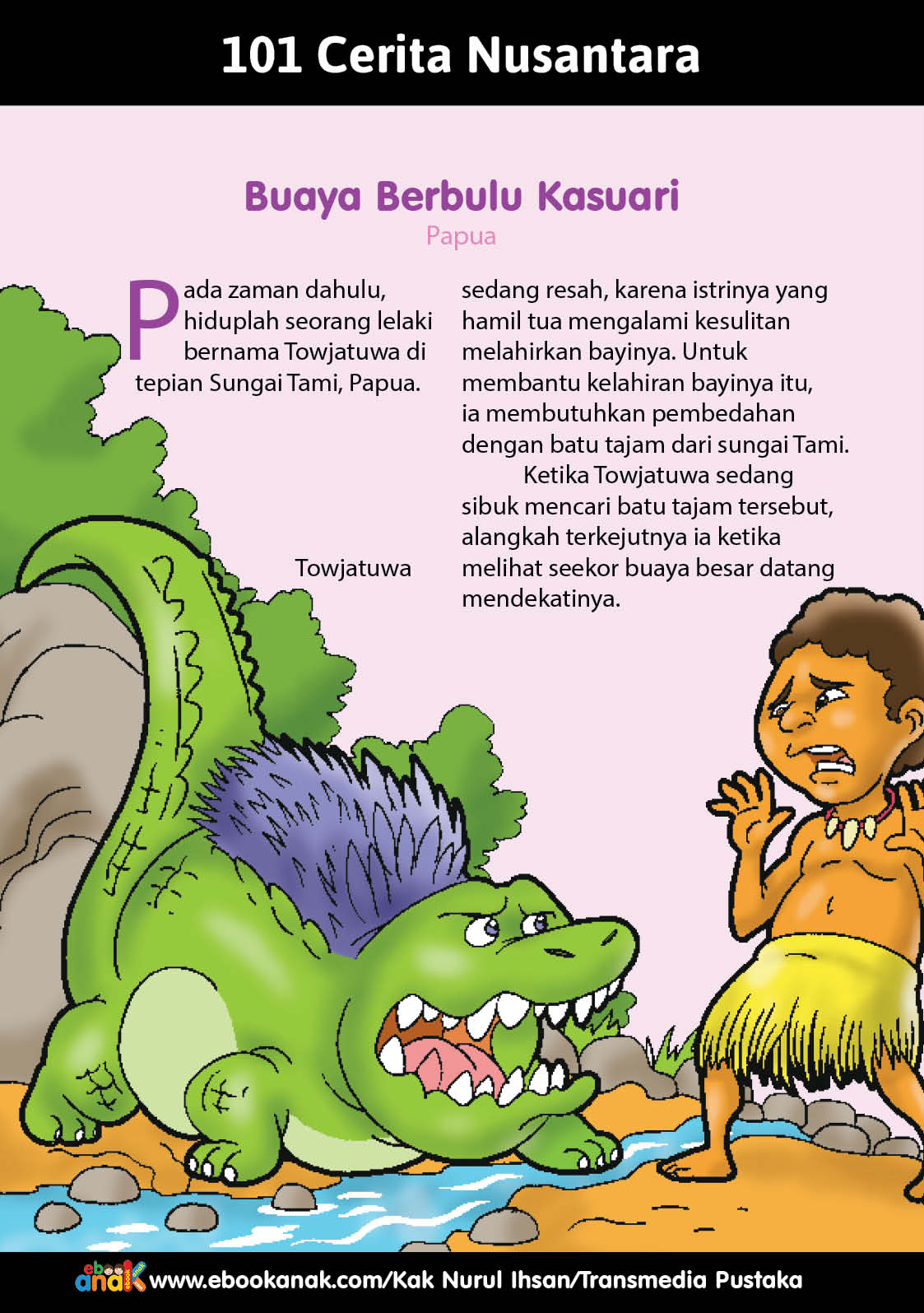 Buaya Berbulu Kasuari dari papua 101 Cerita Nusantara