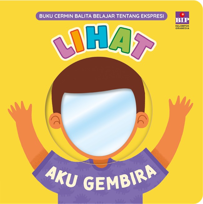 Buku Cermin Balita Lihat Aku Gembira