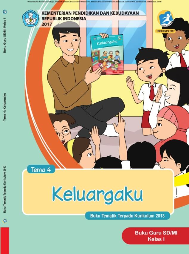 Buku Guru - Tematik Terpadu SDMI Kelas 1 Tema 4; Keluargaku