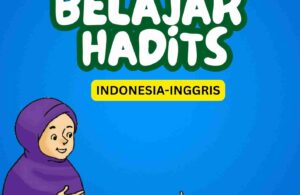 Cover Belajar Islam Sejak Dini; Aku Pintar Belajar Hadits; Indonesia-Inggris; E325_11zon