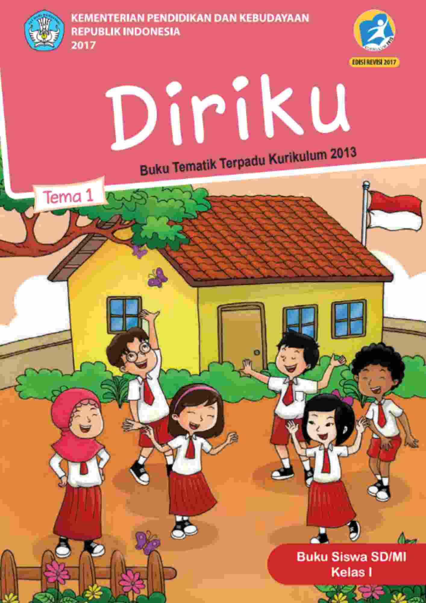 Diriku Buku Tematik Terpadu Kurikulum 2013 Buku Siswa SD MI Kelas 1 (EG290125)