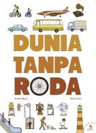 Dunia Tanpa Roda