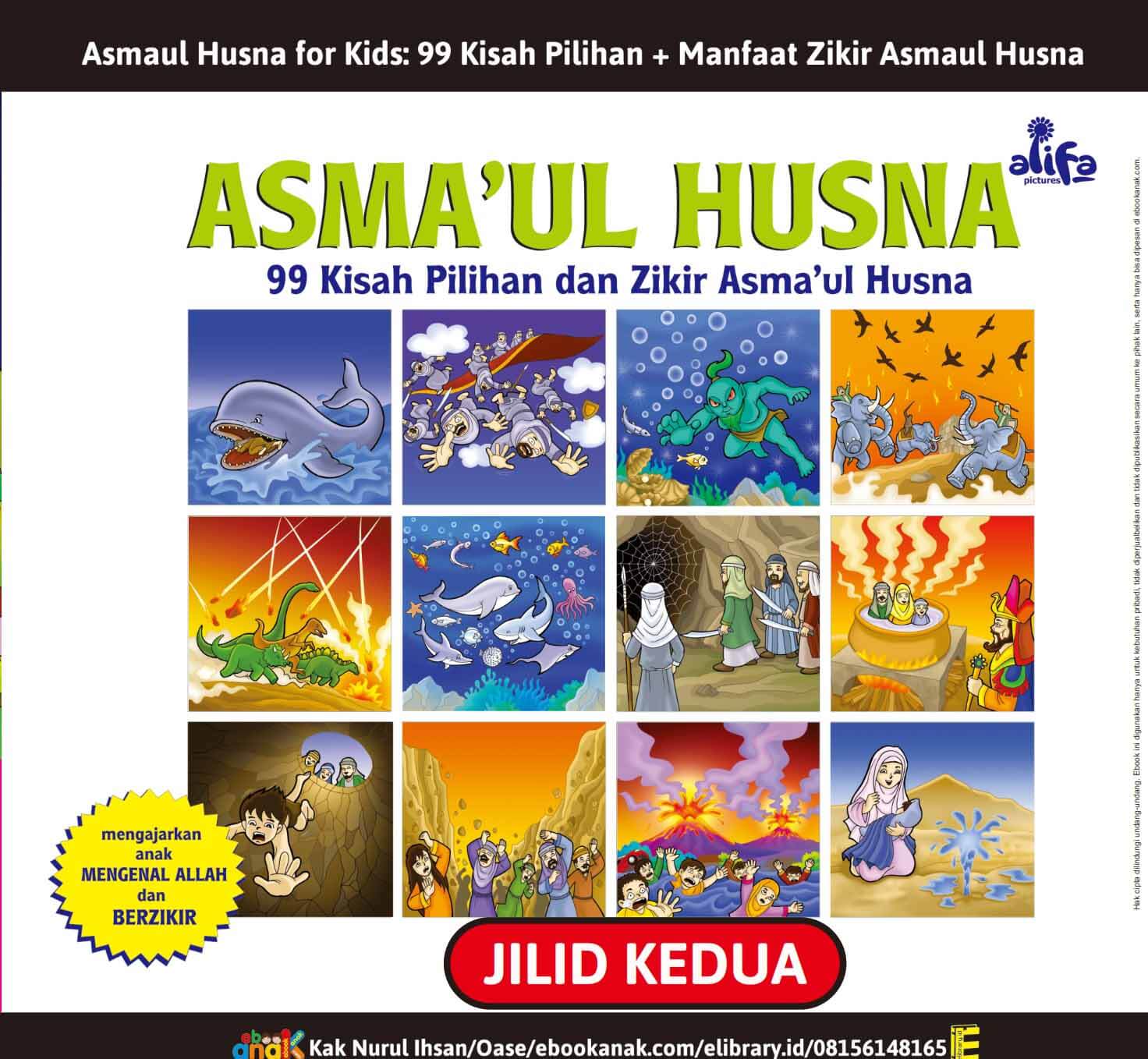 E049. Asmaul Husna for Kids; 99 Kisah Pilihan dan Manfaat Zikir Asmaul Husna; Jilid 2