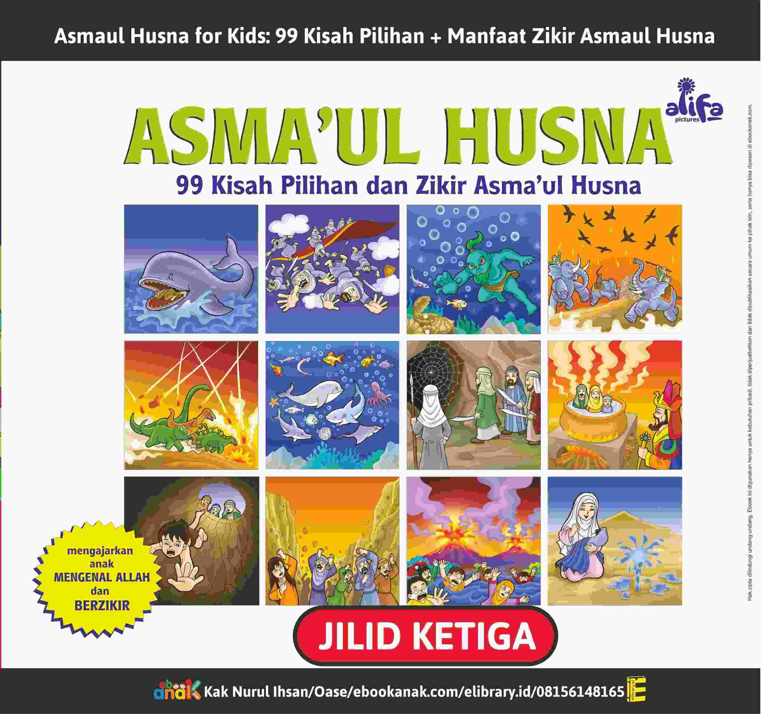 E050. Asmaul Husna for Kids; 99 Kisah Pilihan dan Manfaat Zikir Asmaul Husna; Jilid 3