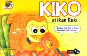 E114. Seri Dongeng Buah Hati Kiko Si Ikan Koki