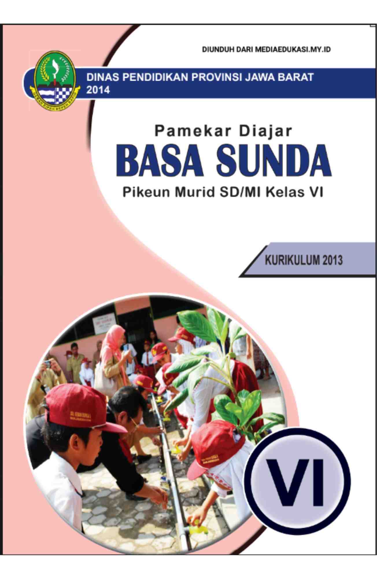 Ebook Gratis, Pamekar Diajar Basa Sunda, Pikeun Murid SD MI Kelas VI