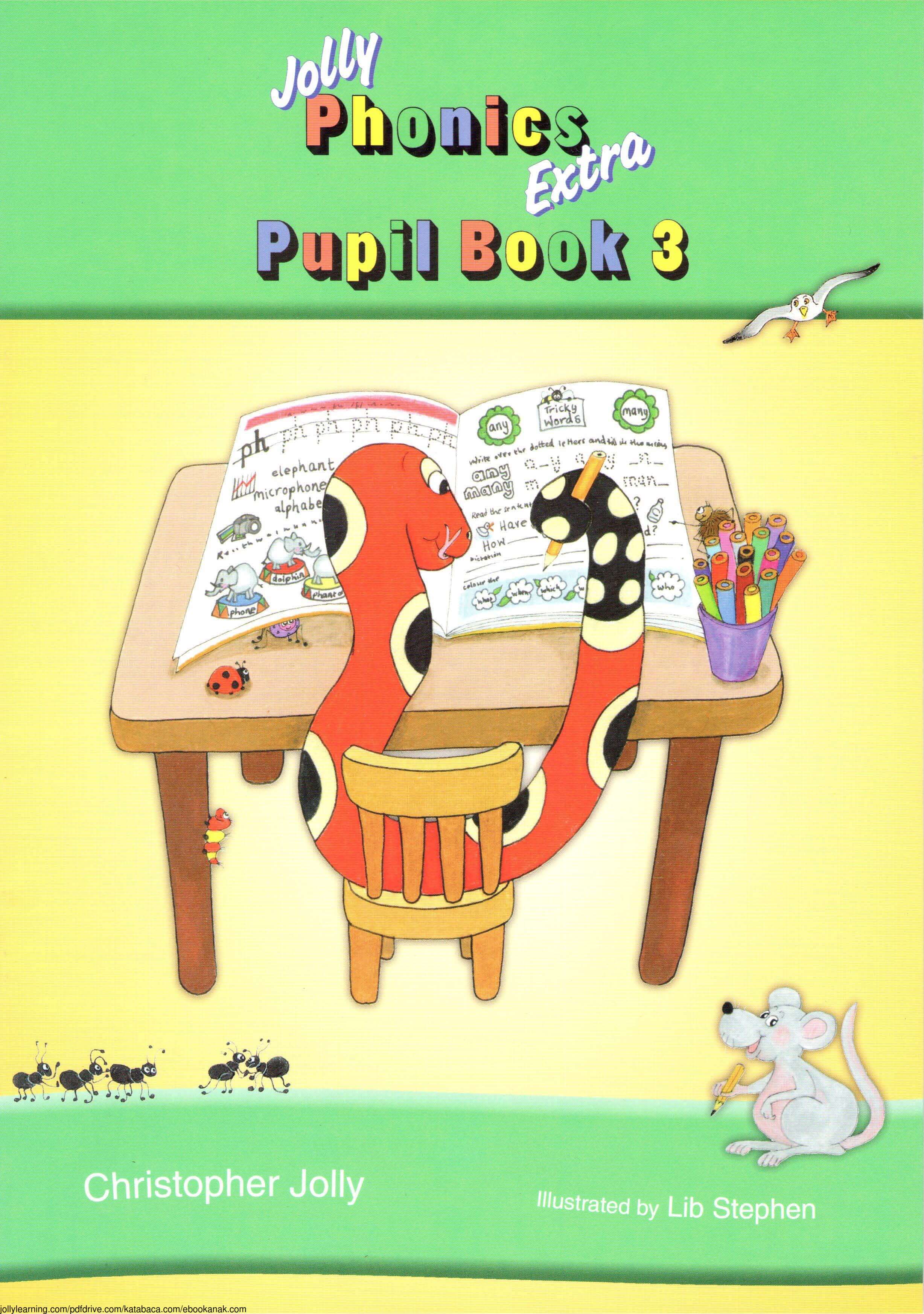 Jolly phonics 3. Jolly Phonics pupils book. Jolly Phonics pupils book 2. Jolly Phonics teacher`s book.