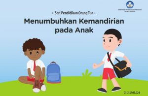 Ebook Menumbuhkan Kemandirian Pada Anak | Ebook Anak - Ebook Anak