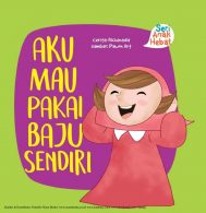 Ebook Seri Anak Hebat, Aku Mau Pakai Baju Sendiri (1)