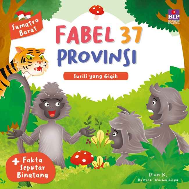 Fabel 37 Provinsi - Sumatra Barat Surili yang Gigih