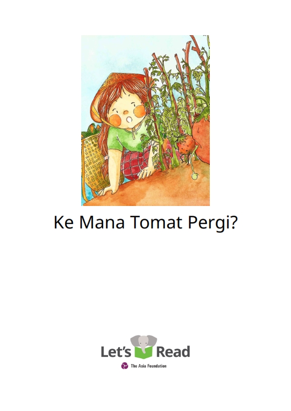 Ke Mana Tomat Pergi | Ebook Anak