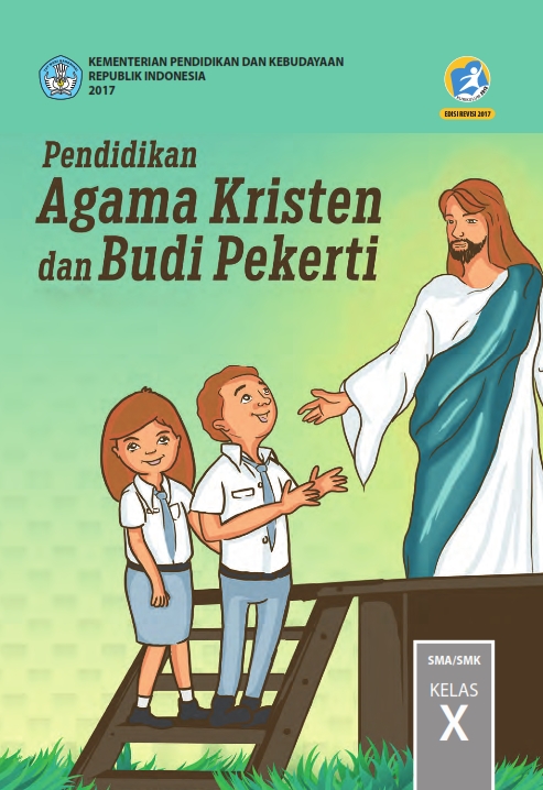 Kelas_10_SMA_Pendidikan_Agama_Kristen_dan_Budi_Pekerti_Siswa_2017_001.jpg