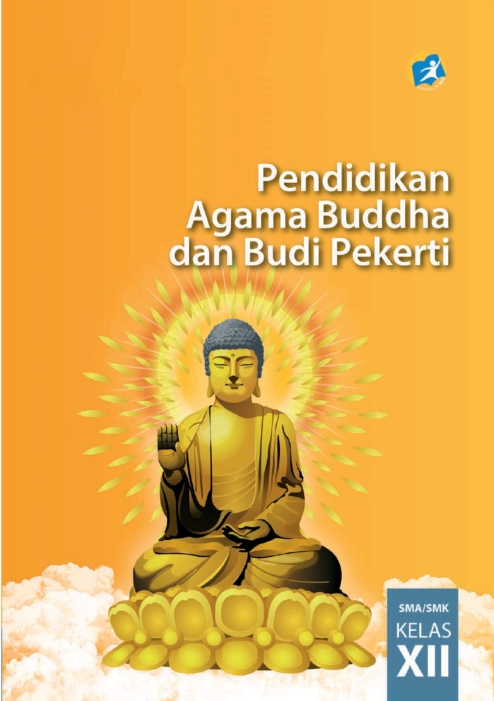 Kelas 12 SMA/SMK Pendidikan Agama Buddha dan Budi Pekerti ...