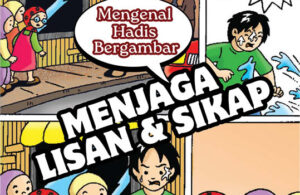 Komik Adab Anak Muslim Menjaga Lisan dan Sikap