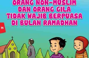 Orang Non-Muslim dan Orang Tidak Waras Tidak Diwajibkan Puasa di Bulan Ramadan