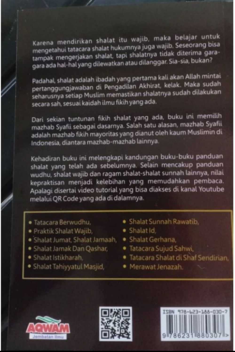 Panduan Shalat Super Lengkap; Tuntunan Shalat Wajib dan Sunnah (cover belakang)