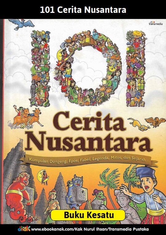 Seri 101 Cerita Nusantara Buku 1