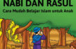 Seri Belajar Islam Sejak Usia Dini; Mengenal Nabi & Rasul edit 2