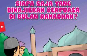 Siapa Saja yang Diwajibkan Berpuasa di Bulan Ramadan