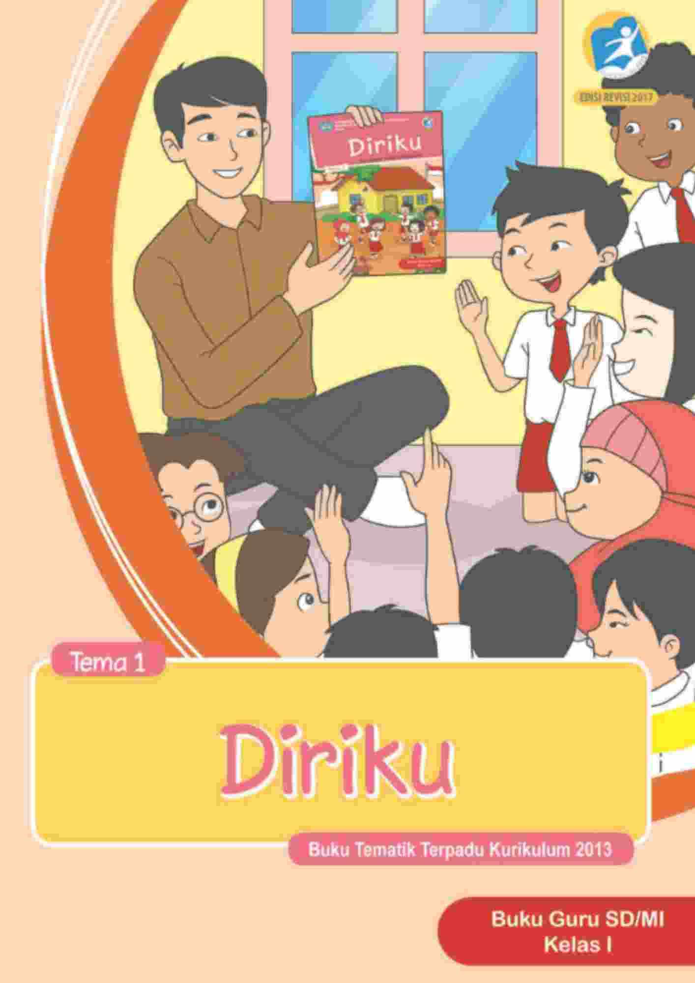 Tema 1 Diriku Buku Tematik Terpadu Kurikulum 2013 Buku Guru SD MI Kelas 1