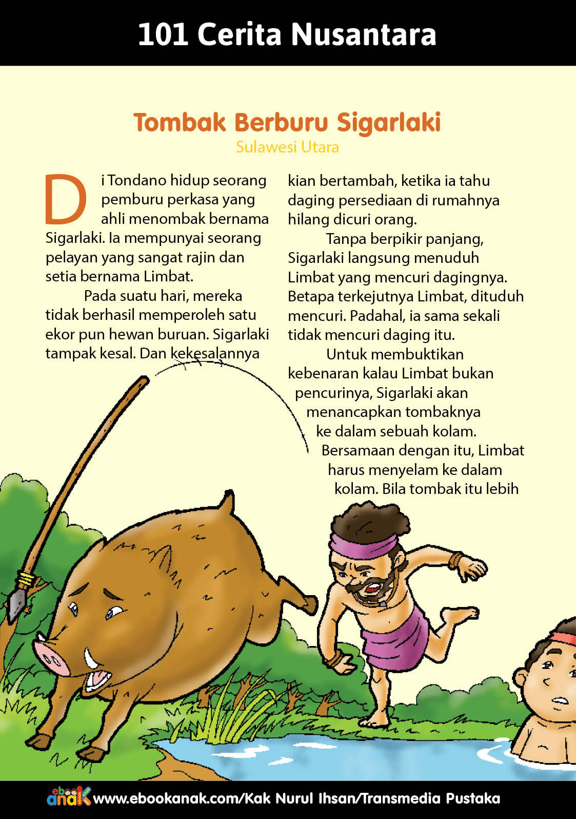 Tombak Berburu Sigarlaki (Sulawesi Utara) 101 Cerita Nusantara77
