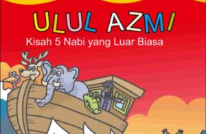 Ulul Azmi; Kisah 5 Nabi yang Luar Biasa (E280125)_11zon