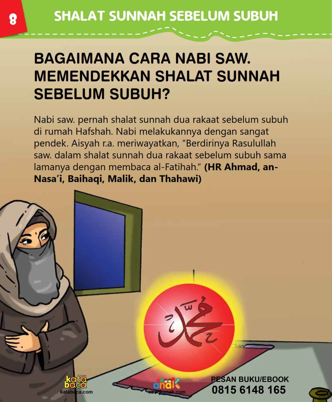 Bagaimana Cara Nabi Saw Memendekkan Shalat Sunnah Sebelum Subuh?