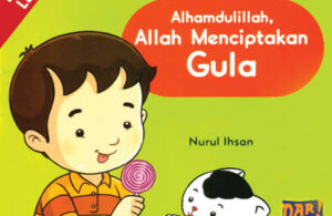 Download Ebook: Thank You Allah, Alhamdulillah, Allah Menciptakan Gula